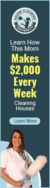 Get Ready To Learn Step by Step, Exactly How I Started a House Cleaning Business That Makes Over $2000 Every Week!